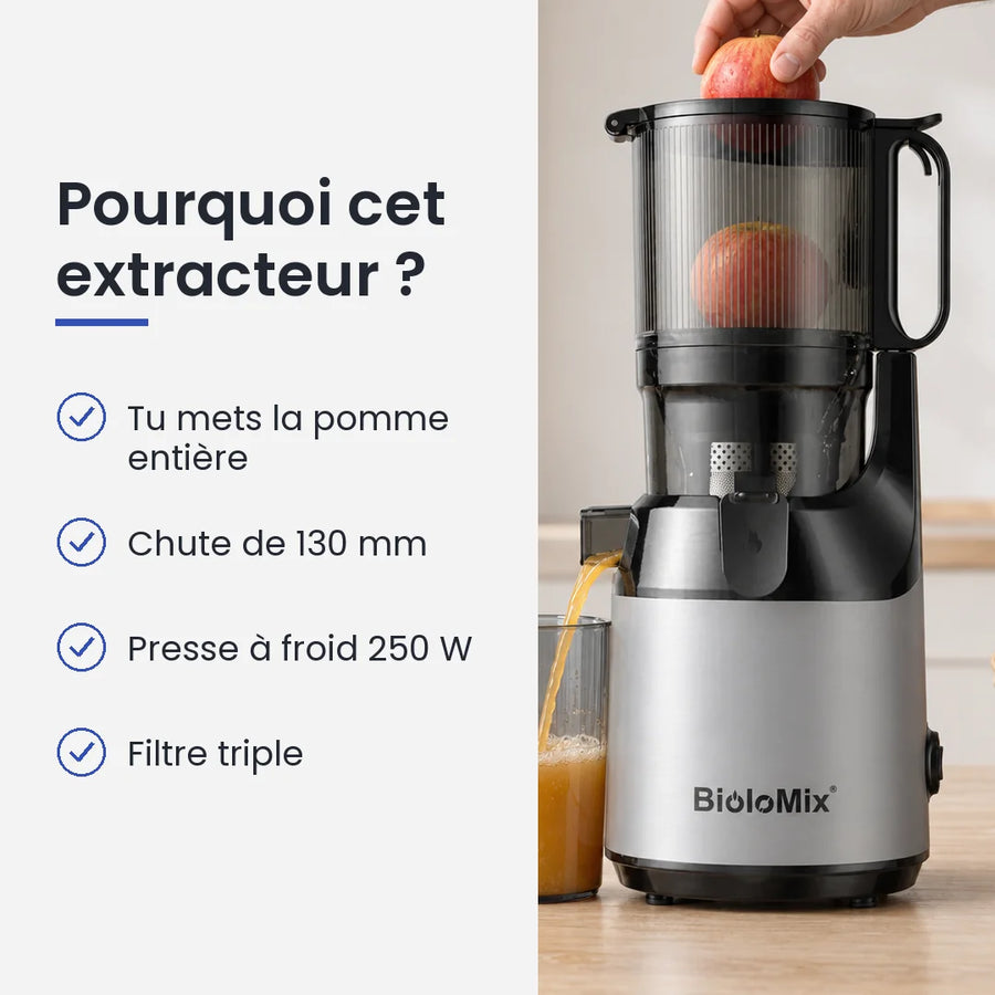 Pourquoi choisir cet extracteur : tu mets la pomme entière, chute de 130 mm, presse à froid 250 W, filtre triple