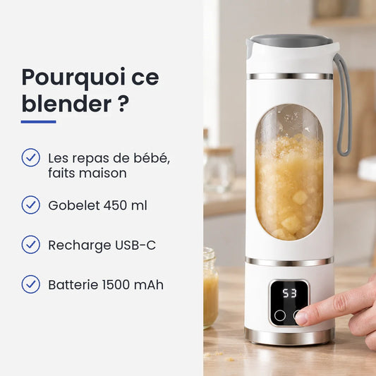 Pourquoi choisir ce blender : les repas de bébé, faits maison, gobelet 450 ml, recharge USB-C, batterie 1500 mAh