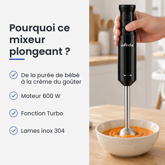 Pourquoi choisir ce mixeur plongeant : de la purée de bébé à la crème du goûter, moteur 600 W, fonction Turbo, lames inox 304