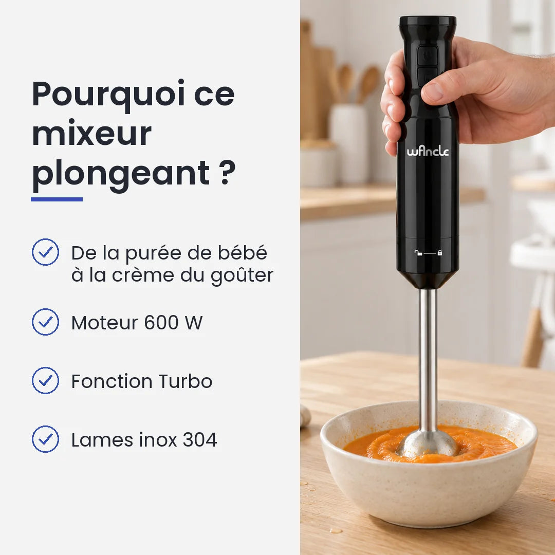 Pourquoi choisir ce mixeur plongeant : de la purée de bébé à la crème du goûter, moteur 600 W, fonction Turbo, lames inox 304