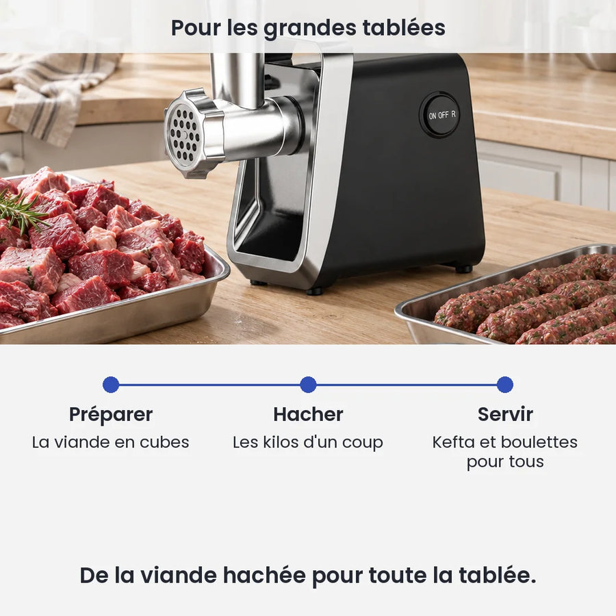 Pour les grandes tablées avec le hachoir à viande électrique 750W : préparer, la viande en cubes, hacher, les kilos d'un coup